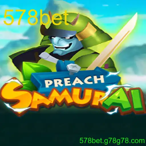 Entendendo o Jogo 'PreachSamurai' com a Palavra-chave '578bet'